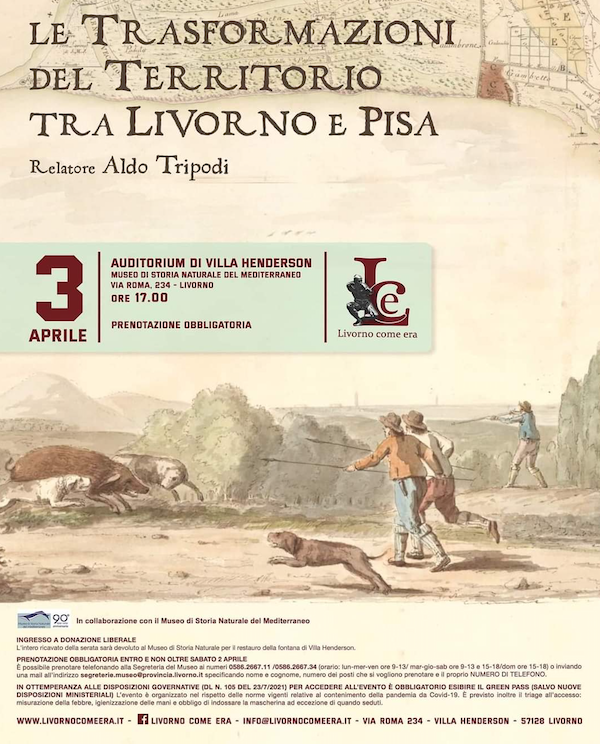 Le Trasformazioni del Territorio tra Livorno e Pisa – Domenica 3 aprile 2022